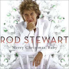 Rod Stewart. Merry Christmas, Baby (CD + DVD)